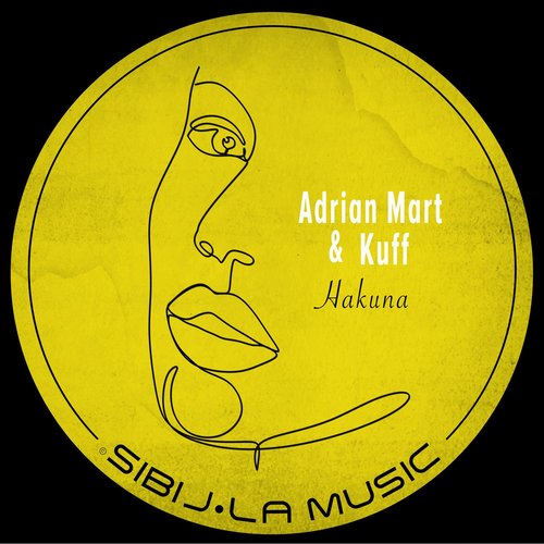 Adrian Mart, Kuff - Hakuna [SM071]